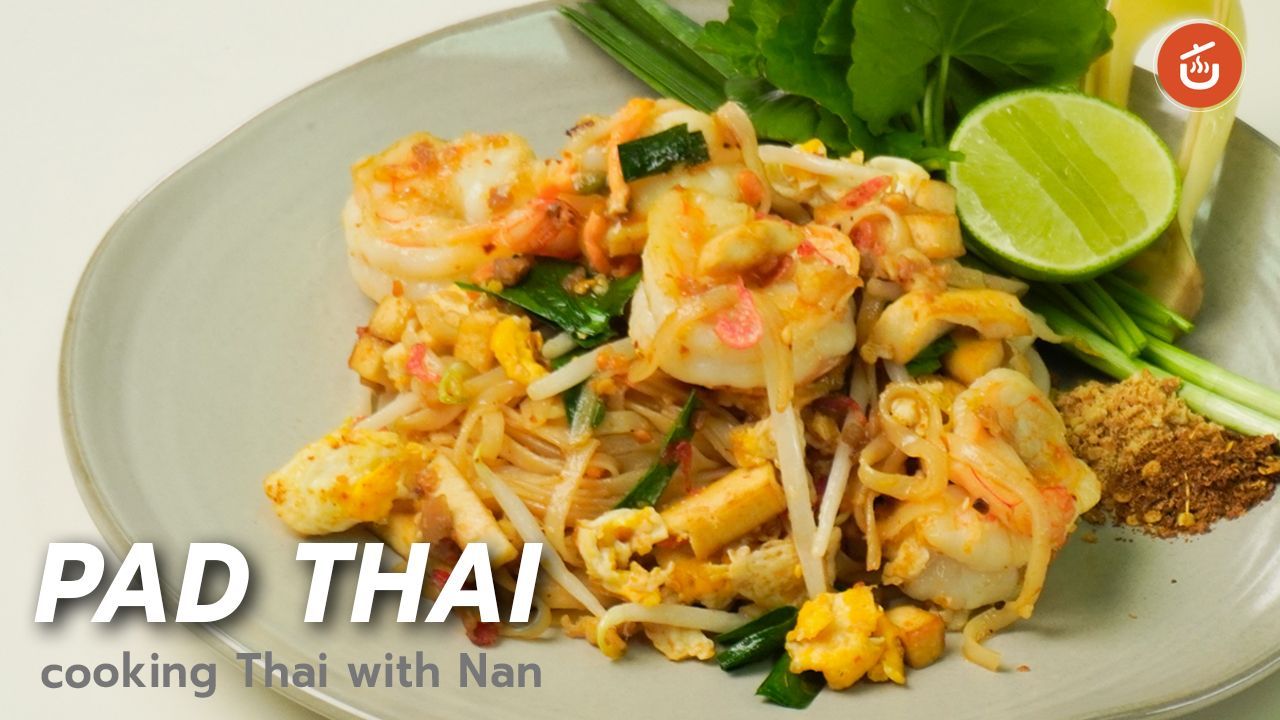 How to make original PAD THAI at home | Cooking Thai with Nan by KRUA.CO